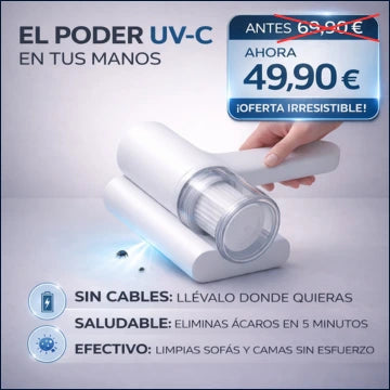 ¡Invierte en Salud! Aspirador 8000Pa. Antiácaros Luz UV-C.